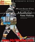 Madholal Keep Walking 2010